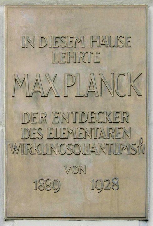 Biography | Max Planck — He Taught Here from 1889, and the Plaque Still Faces Unter den Linden